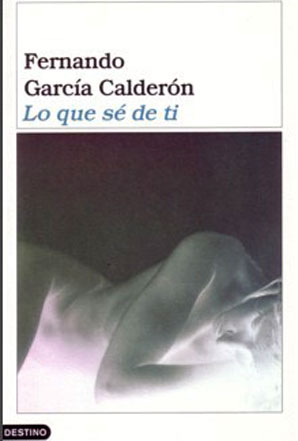 Lo que sé de ti