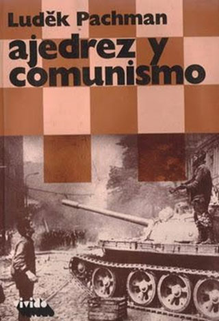 Ajedrez y comunismo, libro de Pachman