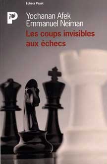 Libro Invisible Chess Moves de Afek y Neumann en francés