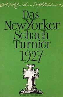 Libro de Alekhine sobre Nueva York 1927 en alemán