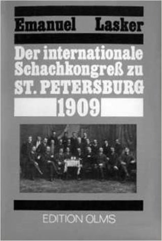 Libro de Lasker sobre el torneo de San Petersburgo  1909 en alemán