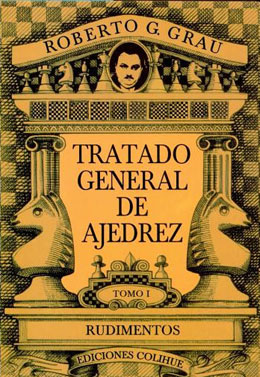 Tomo I del Tratado General de Ajedrez