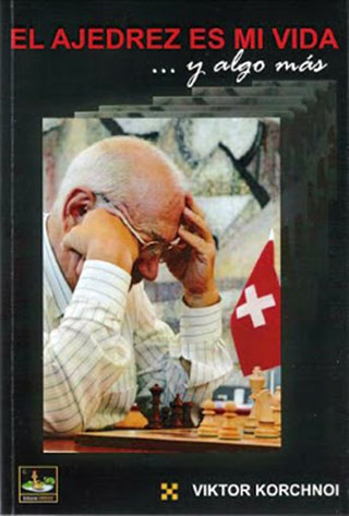 Libro El Ajedrez es mi vida