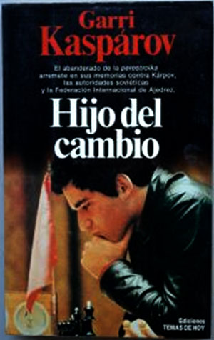 Libro Hijo del Cambio de Kasparov