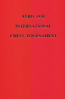 Libro del torneo AVRO 1938 Inglés