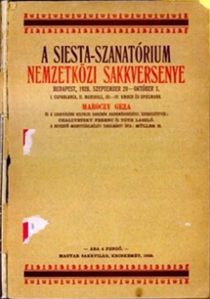 Libro del torneo de Budapest 1928 ganado por Capablanca de Ferenc Chalupetzky y László Tóth