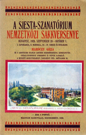 Libro del torneo de Budapest 1928 ganado por Capablanca de Ferenc Chalupetzky y László Tóth 2