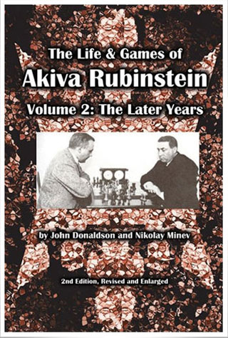 Life and games of Akiva Rubinstein Vol 2 de Donaldson y Minev