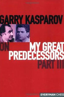 My Great Predecessors Part III Kasparov